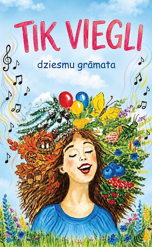 Tik viegli - dziesmu grāmata